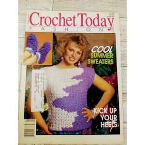 Crochet Today Fashions Magazine Summer 1980s‎ - TRENDY RETRO PATTERNS Vtg 1989